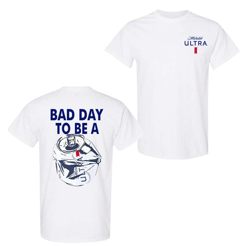 Bad Day Be Michelob Ultra 2 Sided Comfort Colors - Adult & Kids T-Shirts, Sweatshirts & Hoodies apparel design preview 1