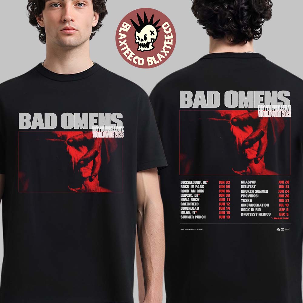 Bad Omens Do You Feel Love Worldwide 2026 Tour June - Adult & Kids T-Shirts, Sweatshirts & Hoodies apparel design preview 1