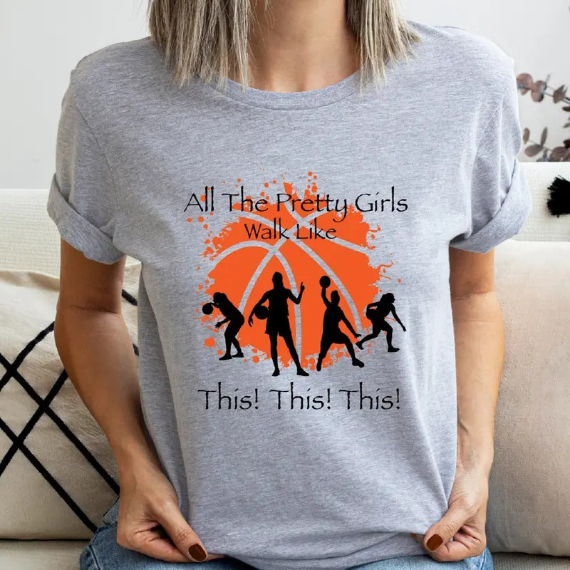 Basketball Girl All Pretty Walk Like This Sport - Adult & Kids T-Shirts, Sweatshirts & Hoodies apparel design preview 1