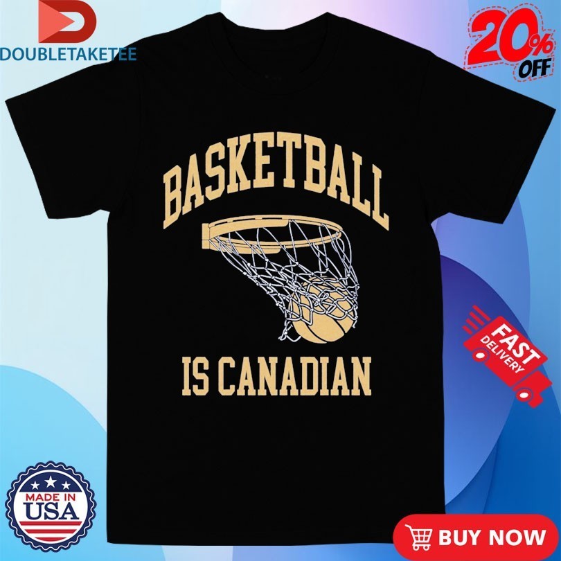 Basketball Is Canadian - Adult & Kids T-Shirts, Sweatshirts & Hoodies apparel design preview 1