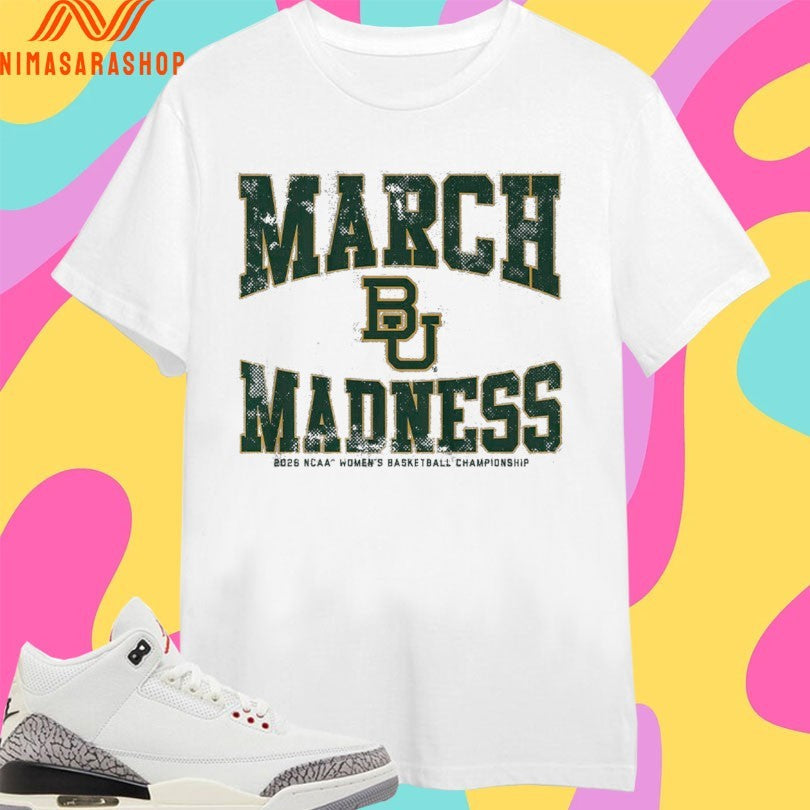 Baylor Bears WBB 2026 March Madness NCAA - Adult & Kids T-Shirts, Sweatshirts & Hoodies apparel design preview 1