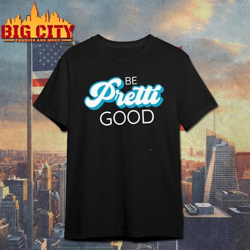 Be Pretti Good In Memory Of Alex - Adult & Kids T-Shirts, Sweatshirts & Hoodies apparel design preview 1