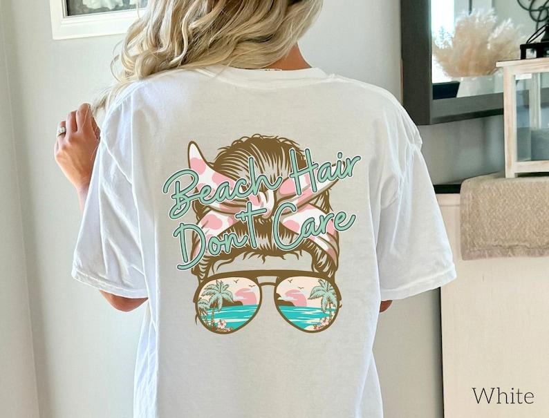 Beach Hair Don'T Care Mom Life Beachy Malibu Vacation - Adult & Kids T-Shirts, Sweatshirts & Hoodies apparel design preview 1