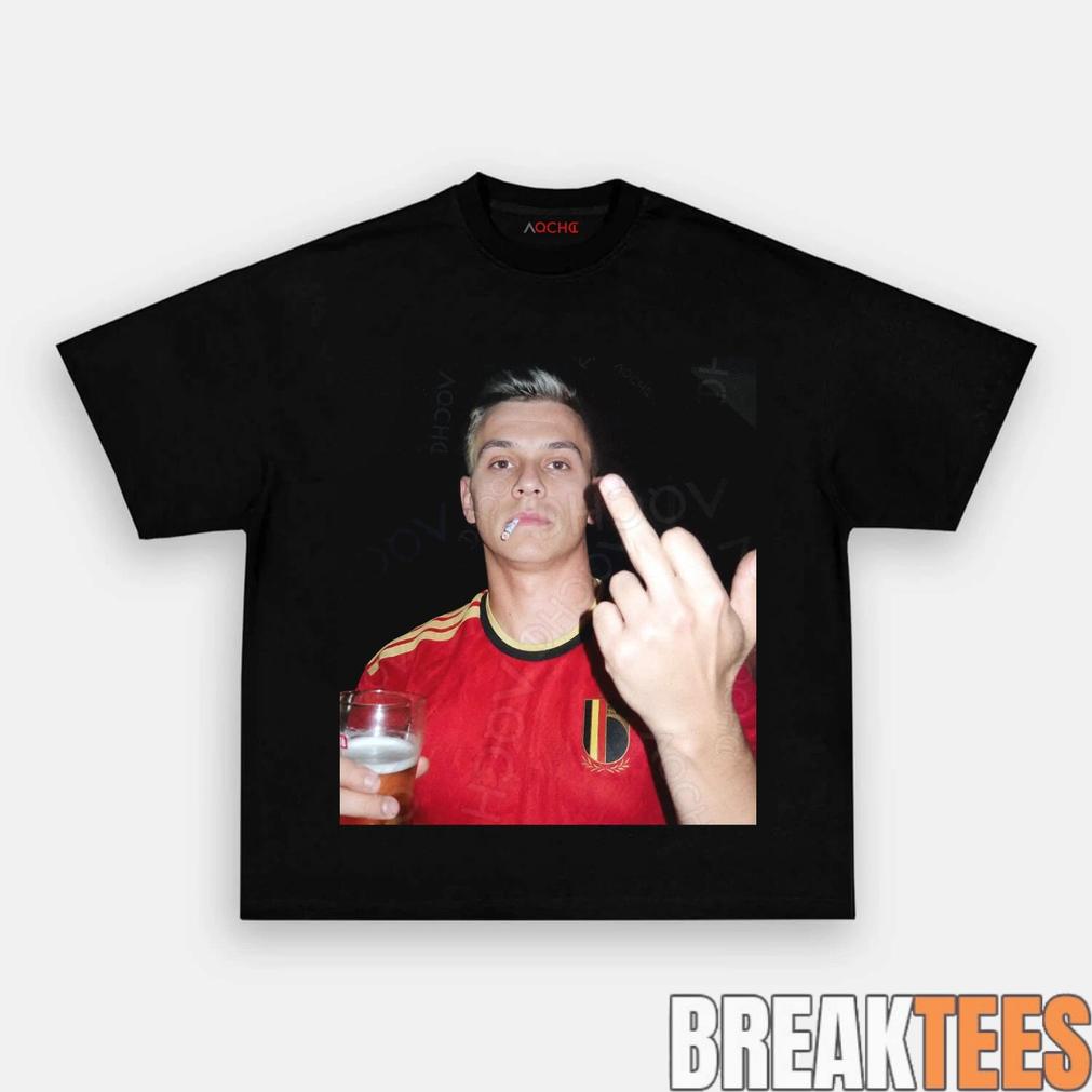 Belgium Football Team Trossard Drunk - Adult & Kids T-Shirts, Sweatshirts & Hoodies apparel design preview 1