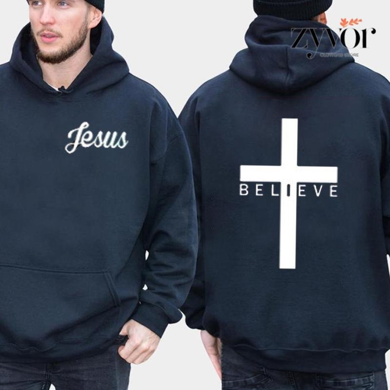 Believe Jesus Casual Street Fleece Hooded Tops - Adult & Kids T-Shirts, Sweatshirts & Hoodies apparel design preview 1