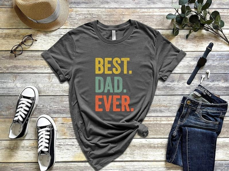 Best Dad Ever Funny Daughter - Adult & Kids T-Shirts, Sweatshirts & Hoodies apparel design preview 1