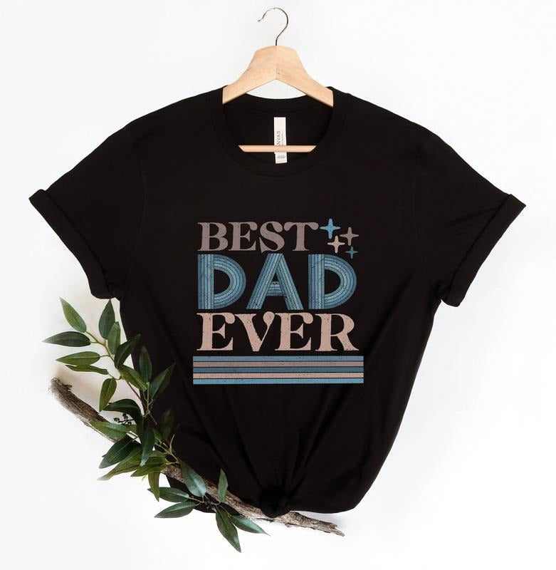 Best Dad Ever Shirtdad Jokes Shirtnew Shirtdaddy - Adult & Kids T-Shirts, Sweatshirts & Hoodies apparel design preview 1