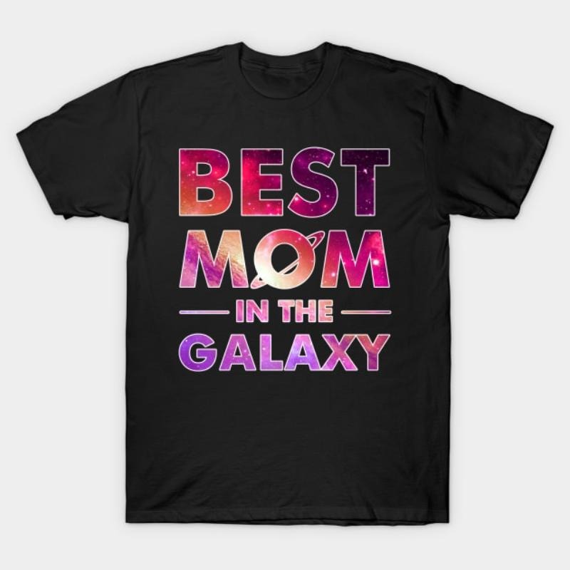 Best Mom Galaxy Mother_s Day - Adult & Kids T-Shirts, Sweatshirts & Hoodies apparel design preview 1