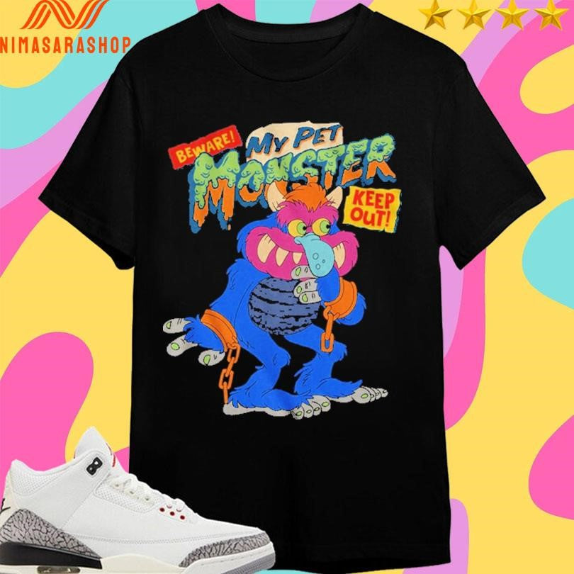 Beware Keep Out Illustration My Pet Monster - Adult & Kids T-Shirts, Sweatshirts & Hoodies apparel design preview 1