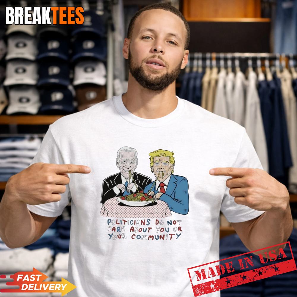 Biden and Trump politicians do not care about you or - Adult & Kids T-Shirts, Sweatshirts & Hoodies apparel design preview 1