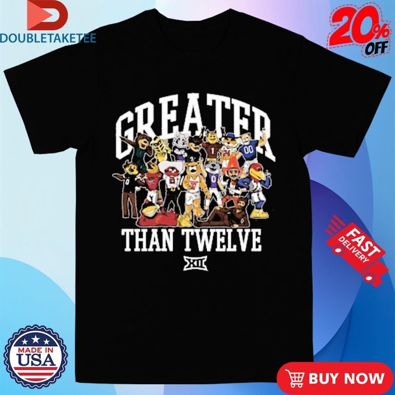 Big 12 Greater Than Mascots - Adult & Kids T-Shirts, Sweatshirts & Hoodies apparel design preview 1
