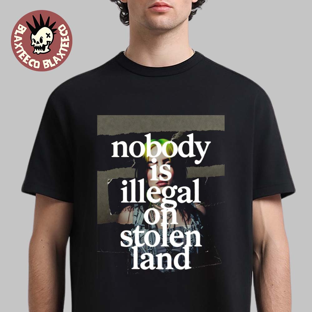 Billie Eilish At Grammys 2026 Nobody Is Illegal On - Adult & Kids T-Shirts, Sweatshirts & Hoodies apparel design preview 1