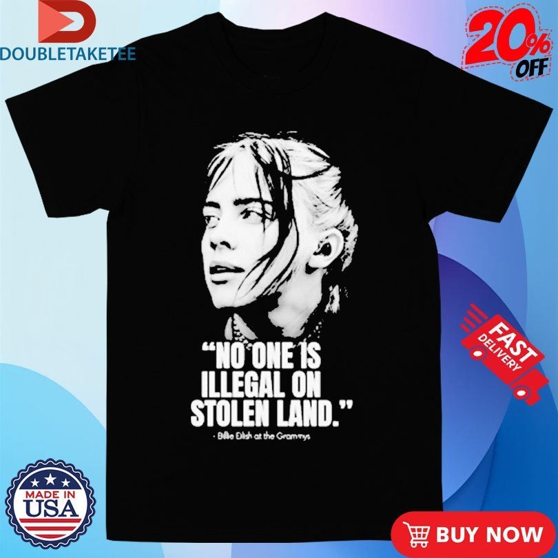 Billie Eilish At The Grammy 2026 No One Is Illegal On - Adult & Kids T-Shirts, Sweatshirts & Hoodies apparel design preview 1