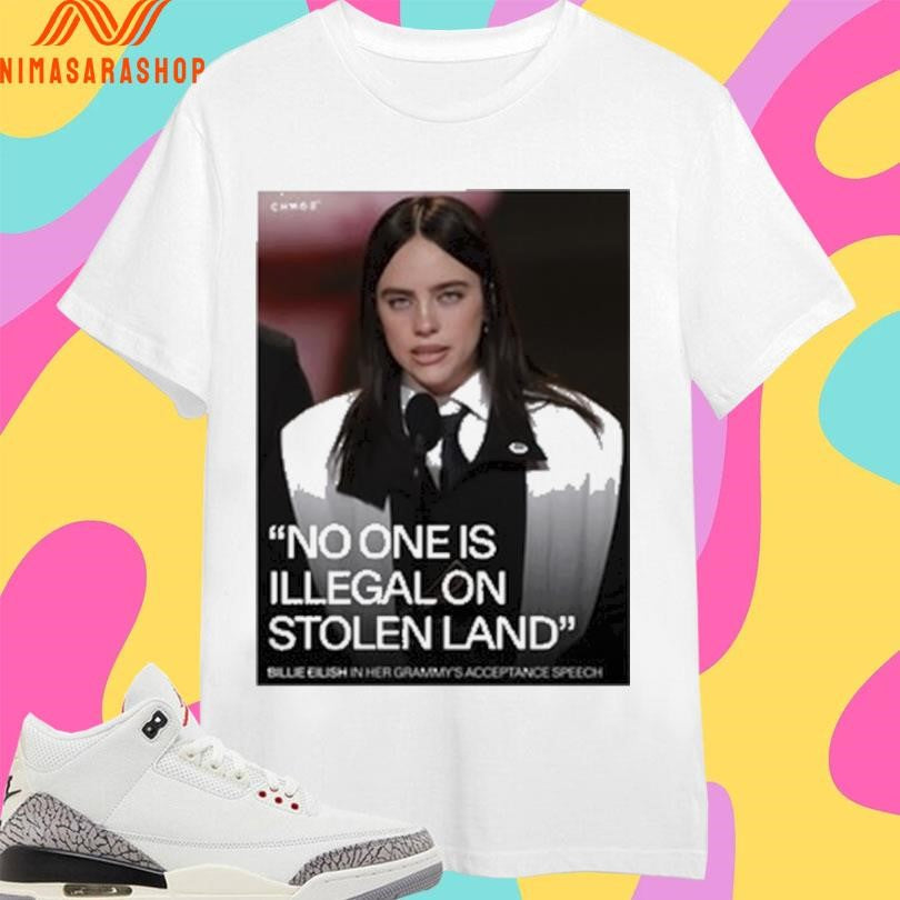 Billie Eilish No One Is Illegal On Stolen Land In Her - Adult & Kids T-Shirts, Sweatshirts & Hoodies apparel design preview 1