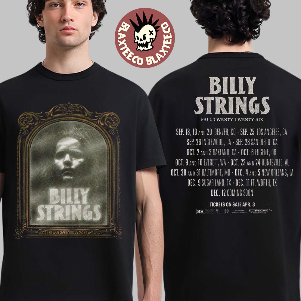 Billy Strings Fall 2026 North America Schedule Dates - Adult & Kids T-Shirts, Sweatshirts & Hoodies apparel design preview 1