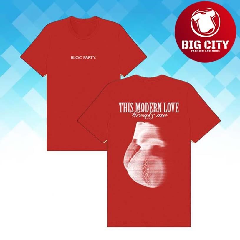 Bloc Party This Modern Love Breaks Me Red Two Sided - Adult & Kids T-Shirts, Sweatshirts & Hoodies apparel design preview 1