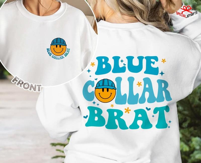 Blue Collar Brat Funny Wife Lady Humorous Her Comfort - Adult & Kids T-Shirts, Sweatshirts & Hoodies apparel design preview 1