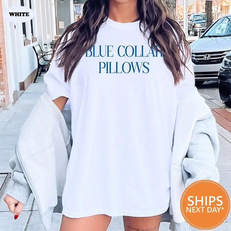 Blue Collar Pillows Girlfriend Spoiled Wife - Adult & Kids T-Shirts, Sweatshirts & Hoodies apparel design preview 1
