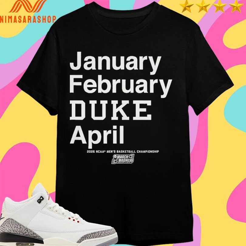 Blue Devils January February Duke April 2026 Ncaa - Adult & Kids T-Shirts, Sweatshirts & Hoodies apparel design preview 1