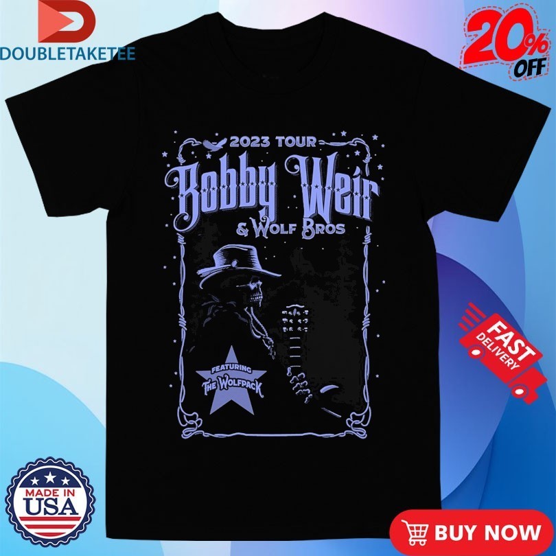 Bobby Weir And Wolf Bros 2023 Tour - Adult & Kids T-Shirts, Sweatshirts & Hoodies apparel design preview 1