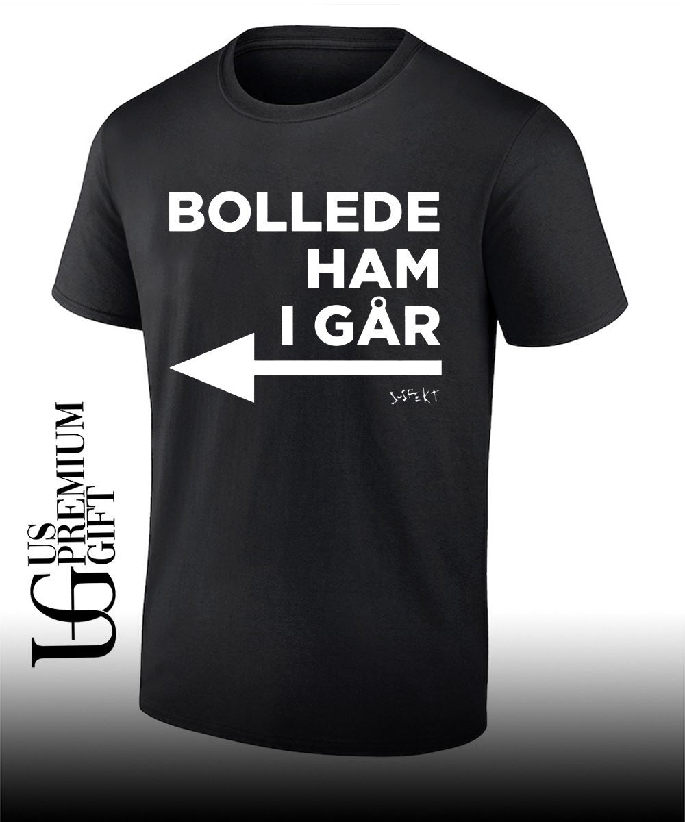 Bollede Ham I Gar - Adult & Kids T-Shirts, Sweatshirts & Hoodies apparel design preview 1