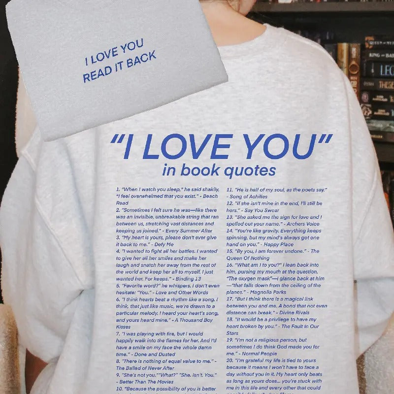 I Love You Book Quotes Read Back Bookish - Adult & Kids T-Shirts, Sweatshirts & Hoodies apparel design preview 1