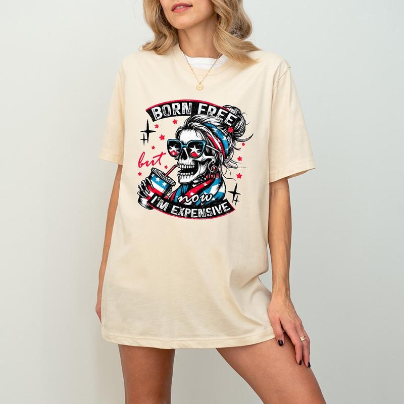 Born Free But Now I'M Expensive Retro 4th July Funny - Adult & Kids T-Shirts, Sweatshirts & Hoodies apparel design preview 1
