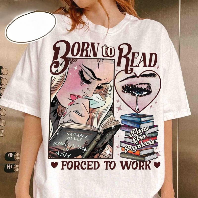 Born Read Forced Work TOG Sjm Book Her M9KLX - Adult & Kids T-Shirts, Sweatshirts & Hoodies apparel design preview 1