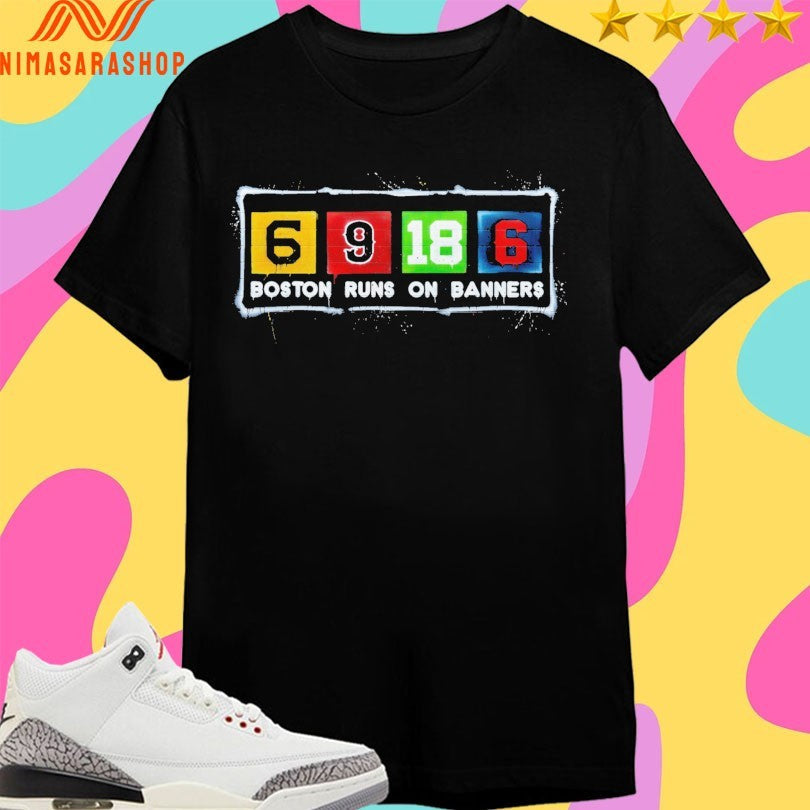 Boston Runs On Banners 6 9 18 - Adult & Kids T-Shirts, Sweatshirts & Hoodies apparel design preview 1