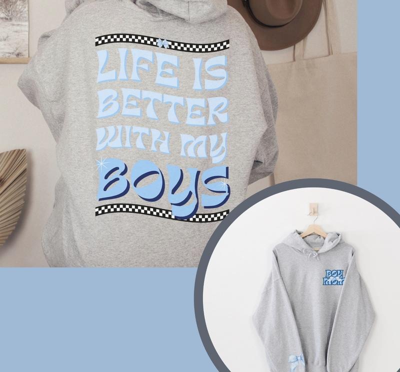 Boy Mom Two Sided Sleeve Comfort Cute Mama Hood Stay - Adult & Kids T-Shirts, Sweatshirts & Hoodies apparel design preview 1