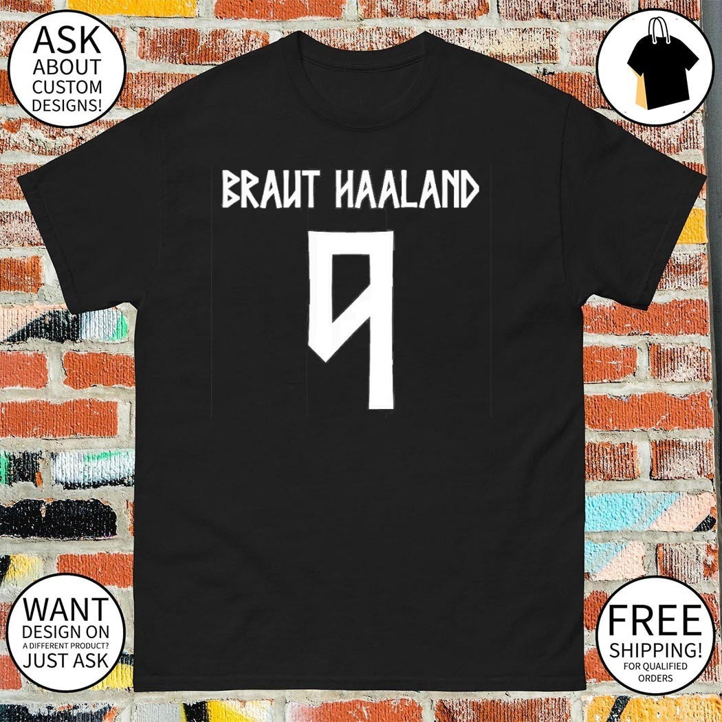Braut Haaland Erling Norway 09 - Adult & Kids T-Shirts, Sweatshirts & Hoodies apparel design preview 1