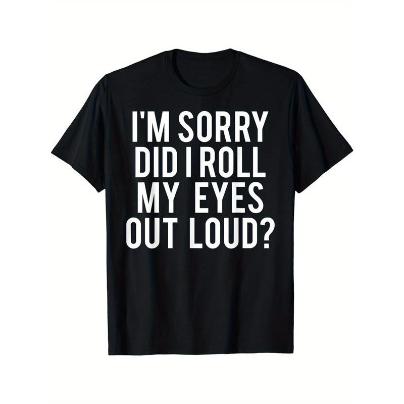 [Breathable "Did I Roll My Eyes Out Loud?" Cotton - Adult & Kids T-Shirts, Sweatshirts & Hoodies apparel design preview 1