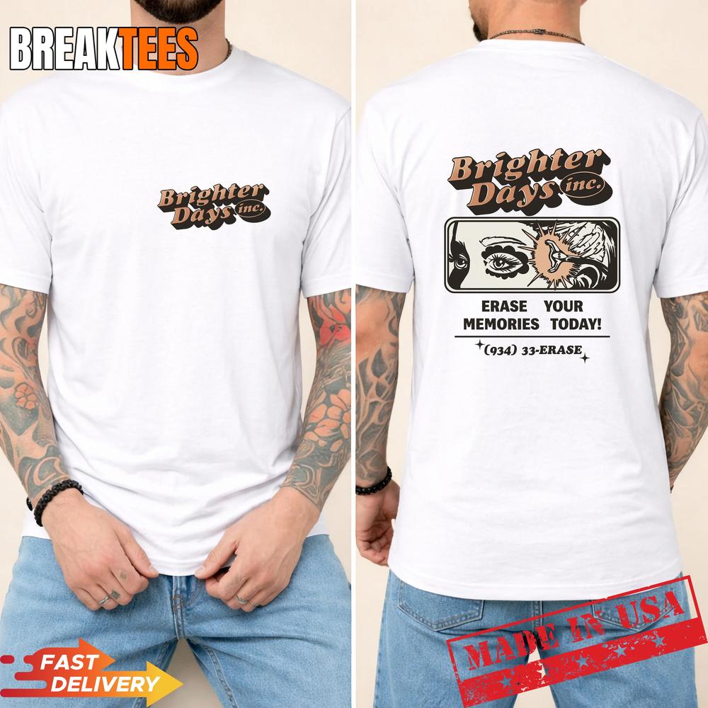 Brighter Days Erase Your Memories Retro Graphic - Adult & Kids T-Shirts, Sweatshirts & Hoodies apparel design preview 1