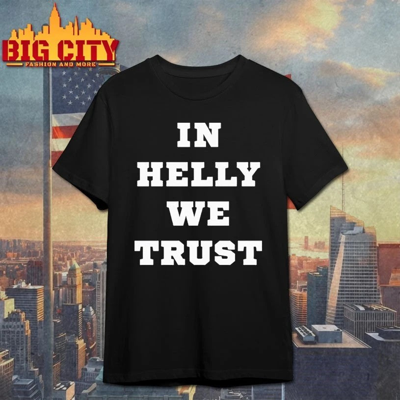 Brock Faber In Helly We Trust - Adult & Kids T-Shirts, Sweatshirts & Hoodies apparel design preview 1