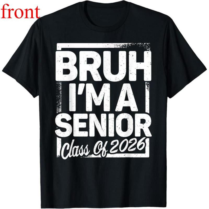 Bruh I'M Senior 26 Class 2026 Funny School Graduation - Adult & Kids T-Shirts, Sweatshirts & Hoodies apparel design preview 1