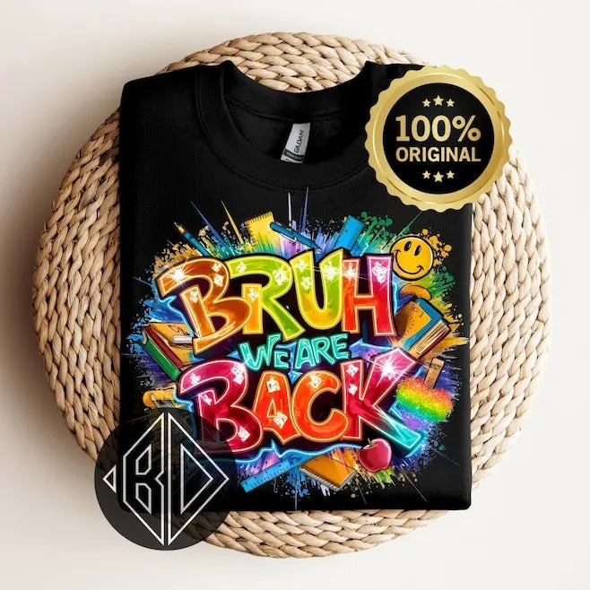 Bruh We Are Back School Retro Teachers Students Funny - Adult & Kids T-Shirts, Sweatshirts & Hoodies apparel design preview 1