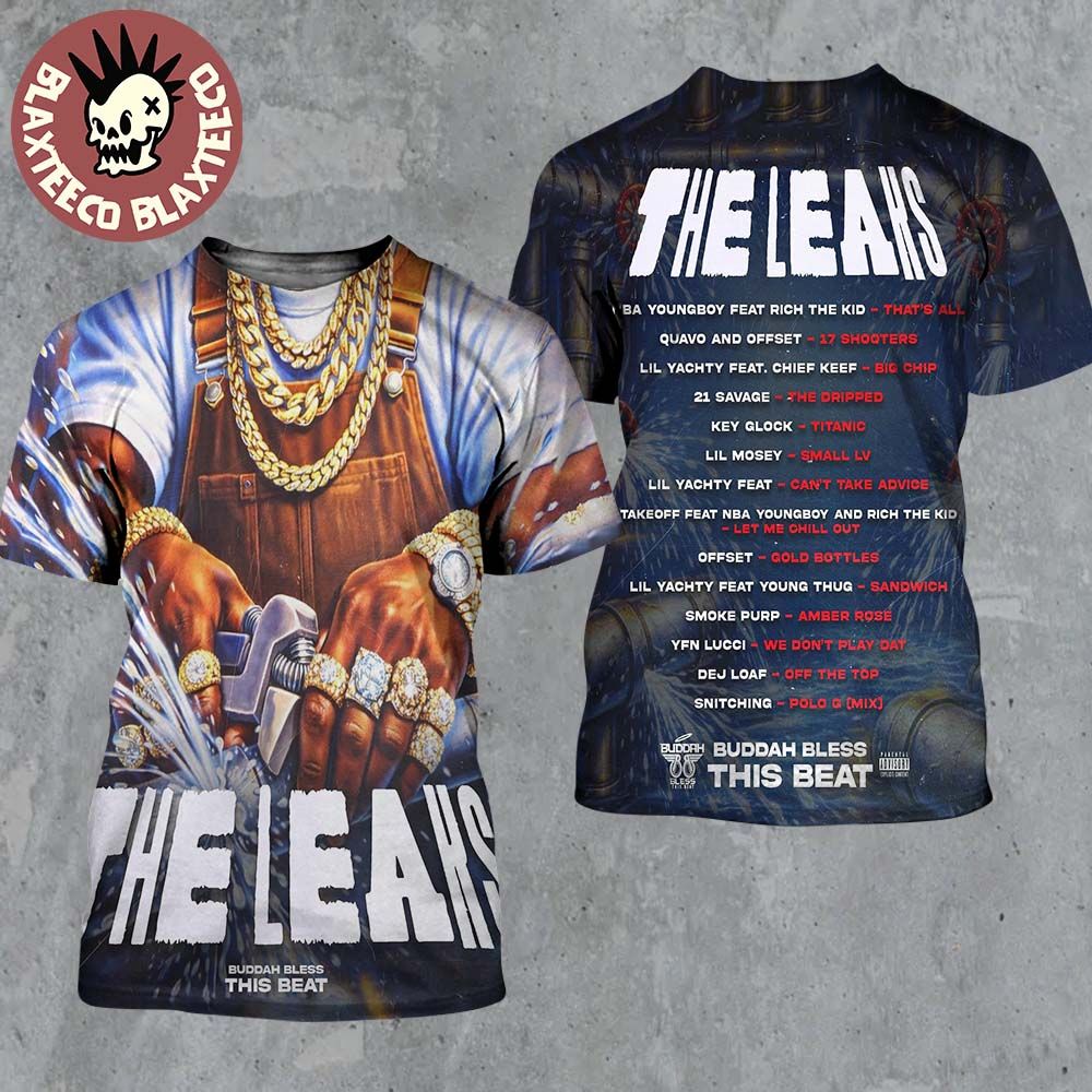 Buddah Bless The Leaks Mixtape Cover Art And - Adult & Kids T-Shirts, Sweatshirts & Hoodies apparel design preview 1