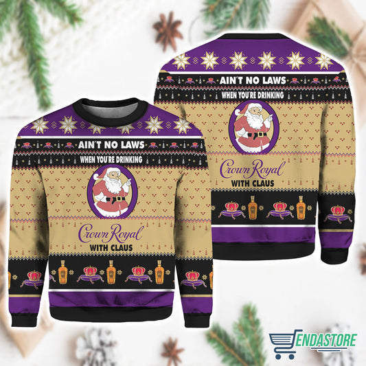Ain’t No Laws When You Drink Crown Royal With Claus 3D Christmas Sweater - Holiday Gift product image 2