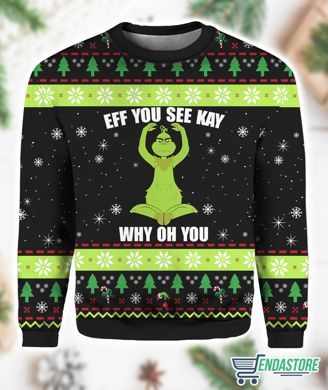 Grnch Eff You See Kay Why Oh you 3D Ugly Christmas Sweater - Holiday Gift product image 2