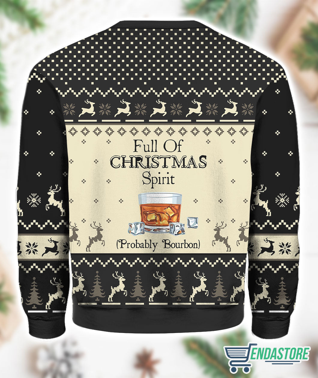 Full Of Christmas Spirit Probably Bourbon 3D Ugly Christmas Sweater - Holiday Gift product image 2