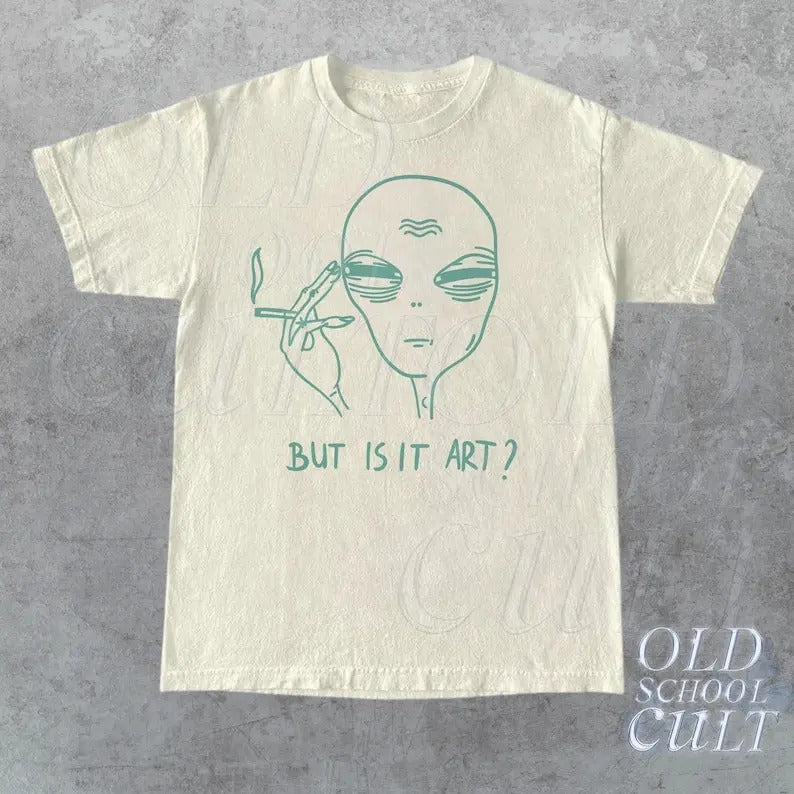But Is Art Alien Funny Retro Ufo Saying Meme Relaxed - Adult & Kids T-Shirts, Sweatshirts & Hoodies apparel design preview 1