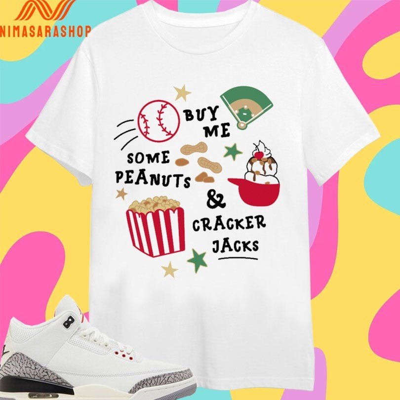 Buy Me Some Peanuts And Cracker Jacks 2026 - Adult & Kids T-Shirts, Sweatshirts & Hoodies apparel design preview 1