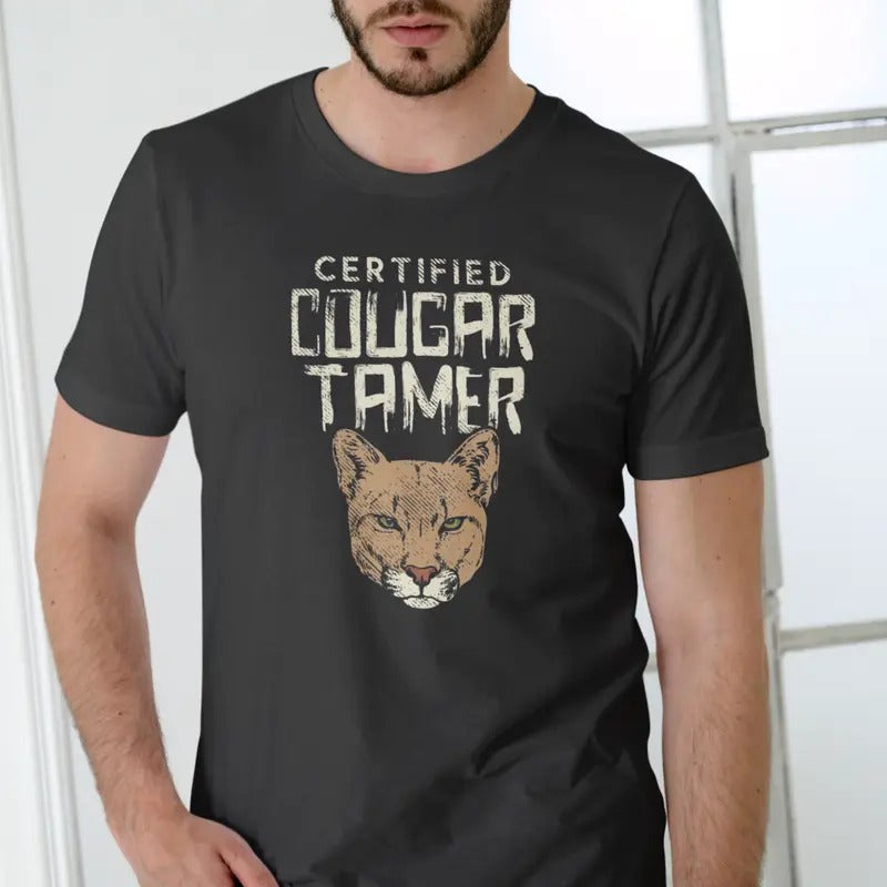 CERTIFIED COUGAR TAMER Funny Cotton Casual Menswear - Adult & Kids T-Shirts, Sweatshirts & Hoodies apparel design preview 1