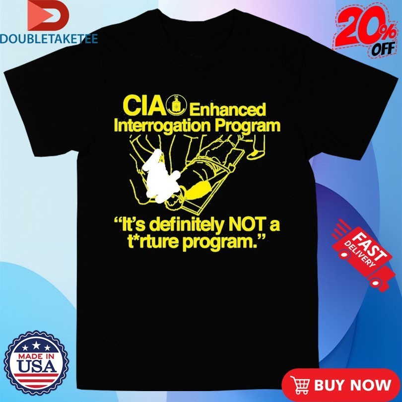CIA Enhanced Interrogation Program It's Definitely - Adult & Kids T-Shirts, Sweatshirts & Hoodies apparel design preview 1