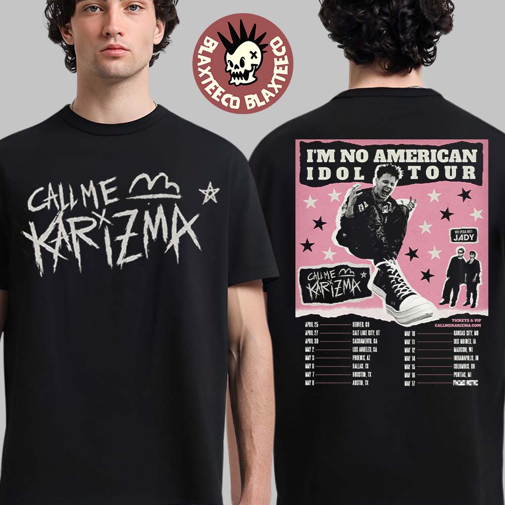 Call Me Karizma I'm No American Idol Tour 2026 North - Adult & Kids T-Shirts, Sweatshirts & Hoodies apparel design preview 1