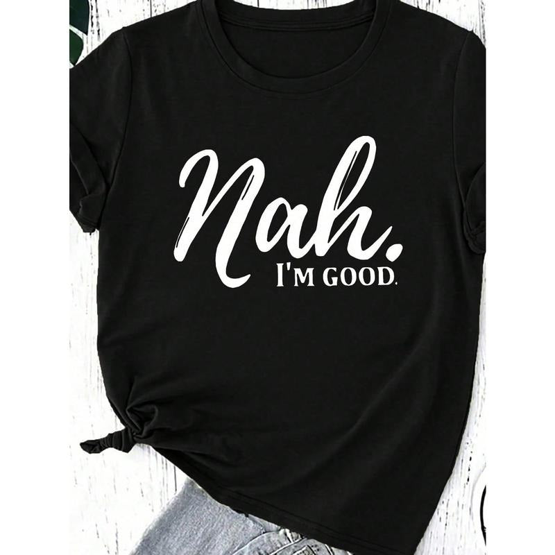 Calvaya Plus Size Nah I'M Good Summer Printed Slogan - Adult & Kids T-Shirts, Sweatshirts & Hoodies apparel design preview 1