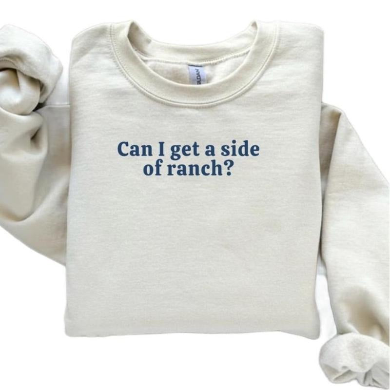 Can I Get Side Ranch DRG - Adult & Kids T-Shirts, Sweatshirts & Hoodies apparel design preview 1
