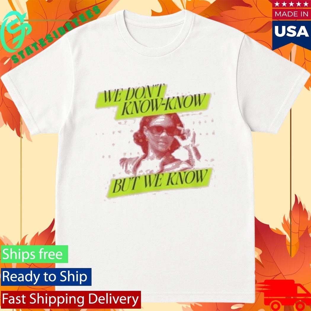 Candace Owens We Don't Know But - Adult & Kids T-Shirts, Sweatshirts & Hoodies apparel design preview 1