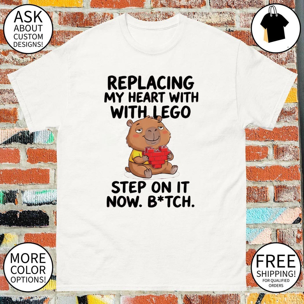 Capybara replacing my heart with lego step on it now - Adult & Kids T-Shirts, Sweatshirts & Hoodies apparel design preview 1