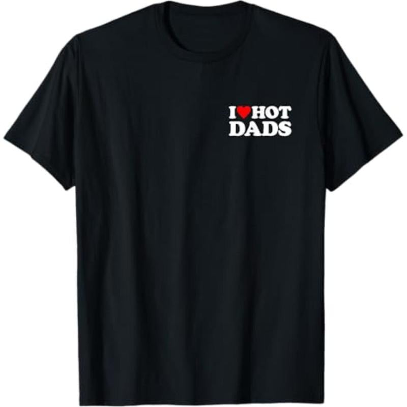 Casual I Love Hot Dads Heart Black - Adult & Kids T-Shirts, Sweatshirts & Hoodies apparel design preview 1